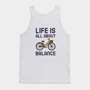 Life Is All About Balance - Cycling Tank Top